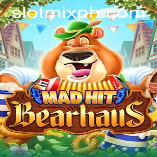 MadHitBearhaus: An Exciting Adventure in the World of SLOTMIX