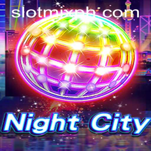 Exploring NightCity: The Enchanting World of SLOTMIX